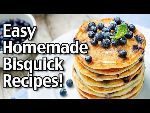 10 Easy Homemade Bisquick Recipes!