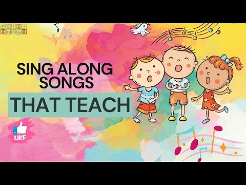 Sing Along Songs that Teach with HeidiSongs