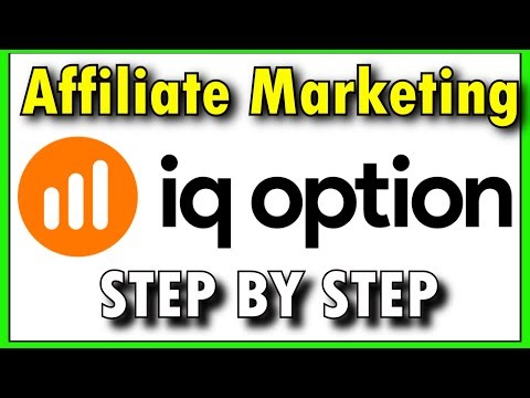 How to Start IQ OPTION Affiliate Marketing | STEP BY STEP | IQ OPTION Associates