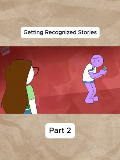 Getting Recognized: Animated Story Part 2