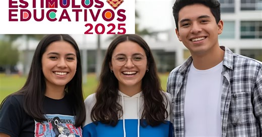Beca Estímulos Educativos 2025: Así puedes pedir el apoyo de 3 mil 500 pesos para estudiantes desde primaria hasta doctorado
