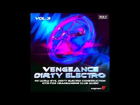 Vengeance-Sound.com - Vengeance Dirty Electro Vol. 3