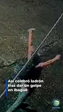 #Insólito | Así celebró ladrón tras dar un golpe en #Ibagué 🚨