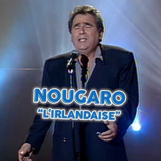 Claude Nougaro chante "L'irlandaise" | Sacrée Soirée