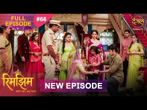 Rimjhim - Choti Umar Bada Safar | Full Episode 66 | 20 Dec 2025 | Full HD #Newepisode | Dangal TV