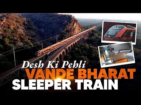 What makes the new Vande Bharat sleeper trains so different?