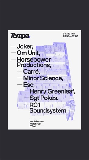 outro on Instagram: "After last year’s sold-out night at Unlocked, the forward thinking bass & dubstep label return with an all-star line-up.⁠ ⁠ Tempa x RC1 Soundsystem:⁠ @joker_kapsize⁠ @om_unit⁠ Horsepower Productions⁠ @carre__carre @minor.sciene⁠ @e__sc_ @henrygreenleaf⁠ @pokestagraph ⁠ Sign up via link in bio."