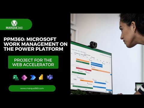 PPM360: Microsoft Work Management on the Power Platform