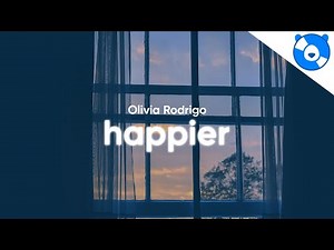 Olivia Rodrigo - happier (Clean - Lyrics)