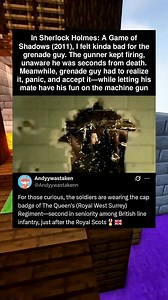 In Sherlock Holmes: A Game of Shadows (2011), I felt kinda bad for the grenade guy. The gunner kept | Movie Gossip