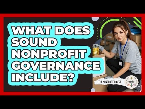 What Does Sound Nonprofit Governance Include?