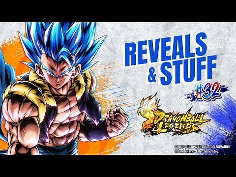 DRAGON BALL LEGENDS "REVEALS ＆ STUFF #32"