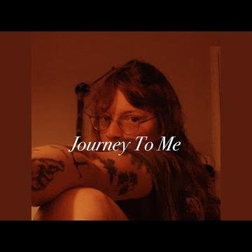 Journey To Me
