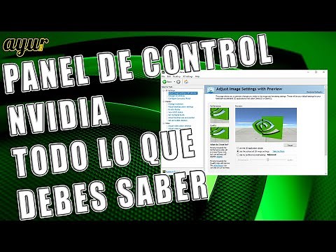Configuración Panel de Control NVIDIA. Todo lo que debes saber.