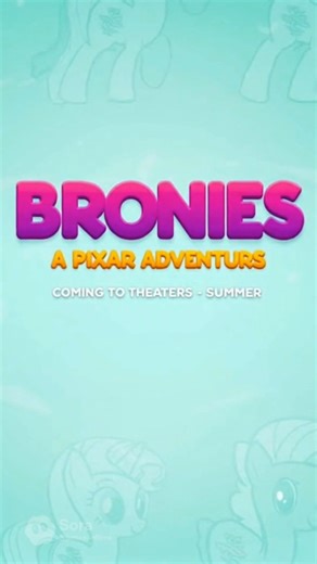 Bronies Pixar Movie