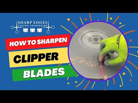 How to Sharpen Your Clipper Blades