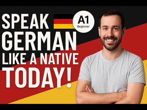 SPEAK German Like a NATIVE | Complete A1 Course for Beginners