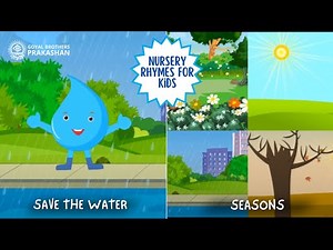 Save the Water | Seasons | Nursery Rhymes for Kids