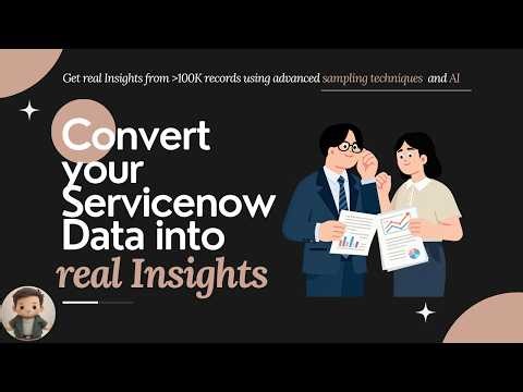 Find Hidden Patterns in 1M+ ServiceNow Records (with native AI data Analyzer tool)