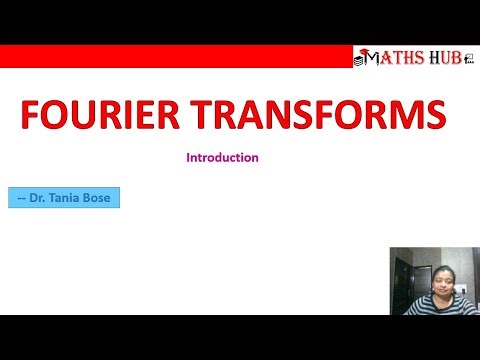 Introduction to Fourier Transforms (Part-1)