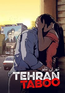 Tehran Taboo - movie: where to watch streaming online