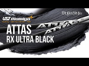 ATTAS RX ULTRA BLACK [You can't help but hit it]