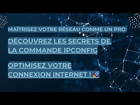 Comment utiliser ipconfig sur Windows avec des exemples