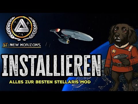 How to install the Star Trek Mod in Stellaris (New Horizons step by step)