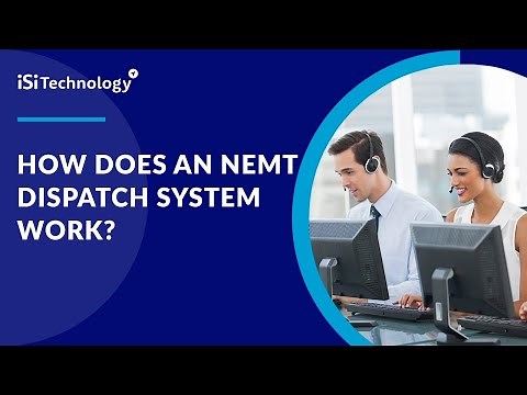 How Does an NEMT Dispatch System Work | ISI Technology