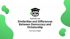 Similarities and Differences Between Democracy and Dictatorship | Free Essay Sample