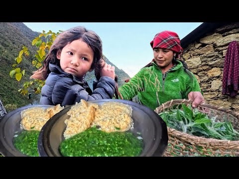 Nepal Himalayan Village Life | Mother & Daughter Cook Wild Nettle (Sisnu) Traditional Food