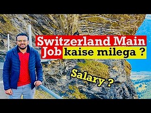 Jobs in Switzerland (with Salary $$) | Qualification required for job in Switzerland