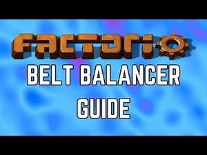 How To Make A Belt Balancer In Factorio | Why You Should Make A Belt Balancer In Factorio