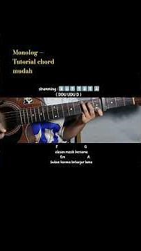 chord gitar || monolog by pamungkas || Tutorial kunci gitar mudah dengan genjrengan