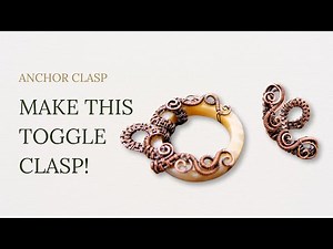 Learn How to Make this Wire Wrapped Toggle Clasp in 30 Minutes!