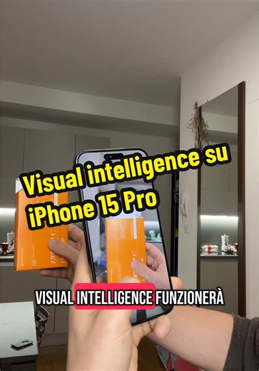 Attivare Visual Intelligence su iPhone 15 Pro