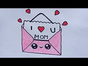 How to Draw a cute | LOVE YOU 'MOM' Card for Mother' s Day | cute Easy Drawing for kids