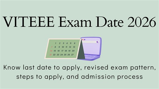 VITEEE Exam Date 2026: Know last date to apply, pattern, and admission details here