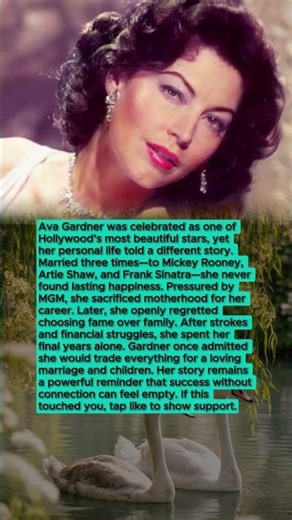 Ava Gardner’s Fame Came With a Lifetime of Regret
