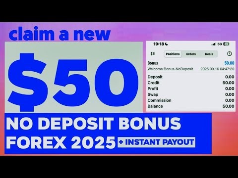 Claim A New $50 No Deposit Bonus Forex 2025 + Instant Payout