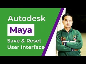 Lesson 2: how to reset maya workspace to default : reset and save maya workspace customization.
