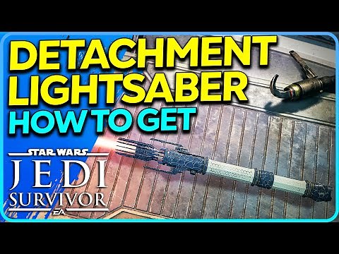 How to get Detachment Lightsaber Star Wars Jedi Survivor