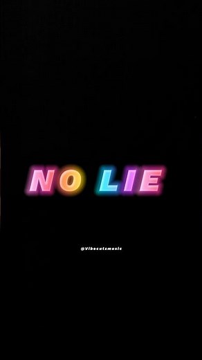 No Lie - Sean Paul, feat. Dua Lipa | lyrics | aesthetic | English songs | slowed | sped up | edit