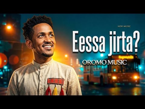 Eessa jirta? - Hachalu Hundessa