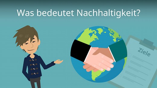 Was bedeutet Nachhaltigkeit? • einfach erklärt