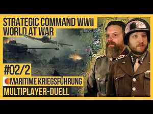 1942 Multiplayer-Kampagne #02|2 Strategic Command WW2 - [Let's Play | Gameplay | Deutsch]