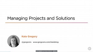 【初级】Visual Studio 2019 Getting Started（作者 Kate Gregory）