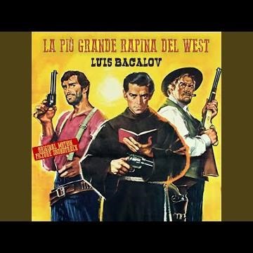 The Greatest Robbery in The West - Halleluja for Django (Main Theme)