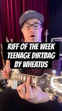 RIFF OF THE WEEK - Teenage Dirtbag by Wheatus #riffoftheweek #guitarlesson #guitar