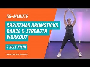 Fun Christmas Drumsticks, Dance & Strength Workout